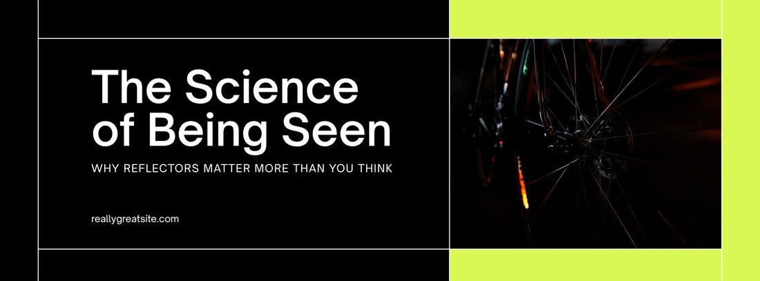 The Science of Being Seen | Why Reflectors Matter